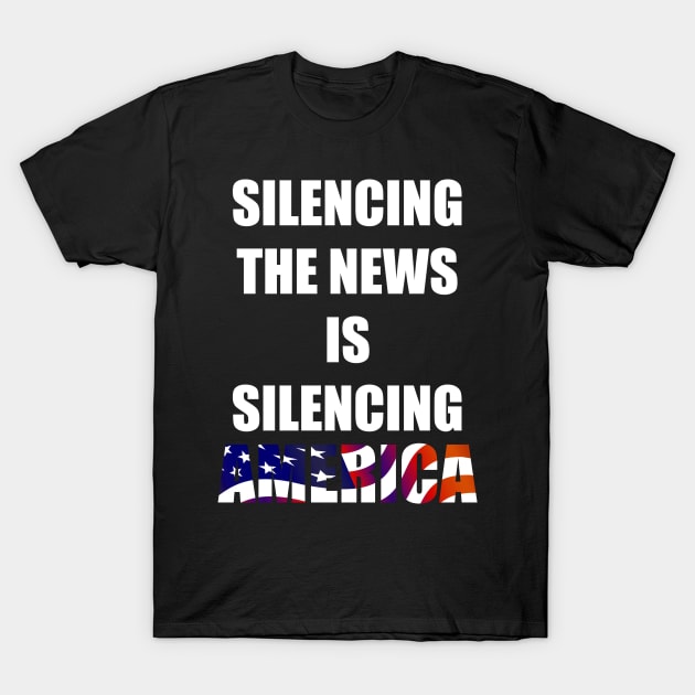 Silencing America T-Shirt by Bull22